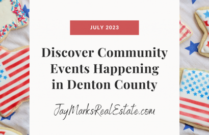 July 2023 Denton County Happenings
